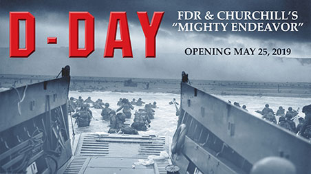 Flyer for the exhibition "D-Day: FDR & Churchill's Mighty Endeavour" opening May 25 2019